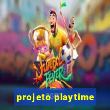 projeto playtime